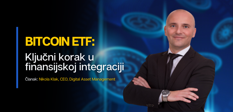 Bitcoin ETF: Ključni korak u finansijskoj integraciji