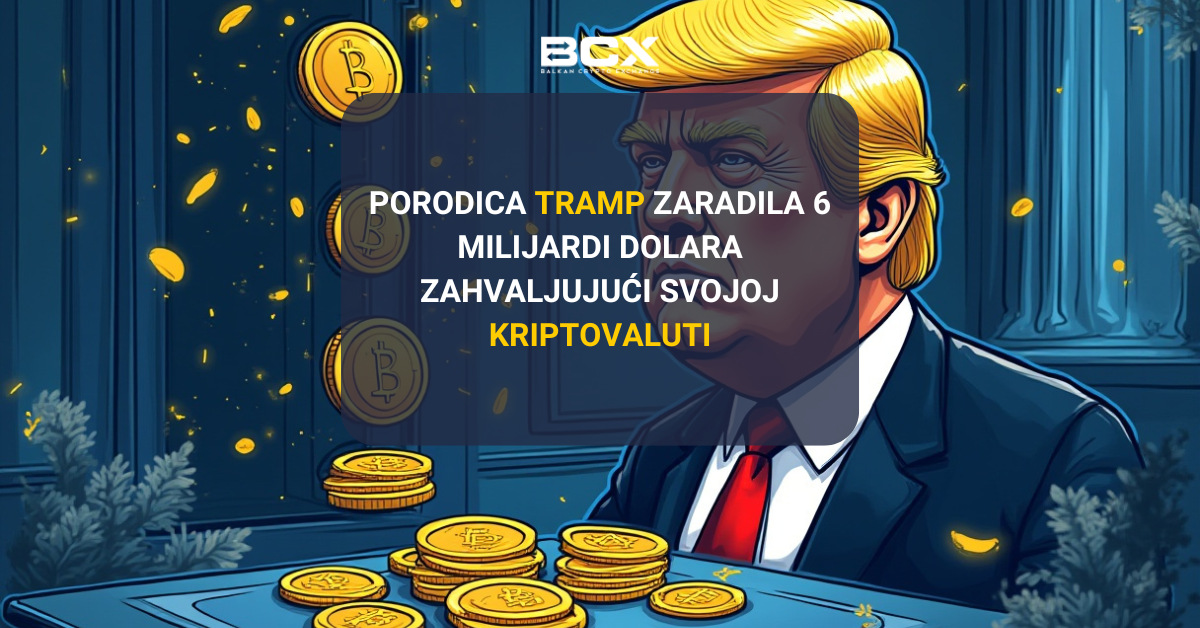 Porodica Tramp zaradila 6 milijardi dolara zahvaljujući svojoj kriptovaluti